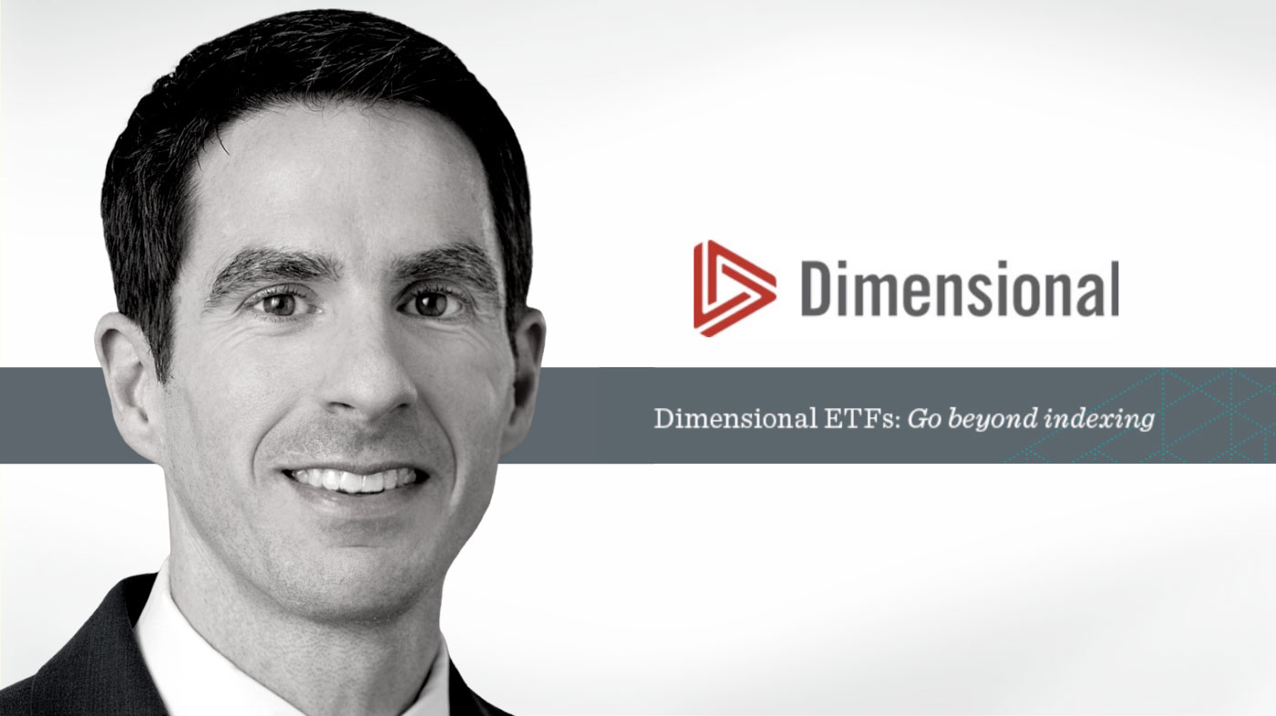 Dimensional ETFs: Go Beyond Indexing