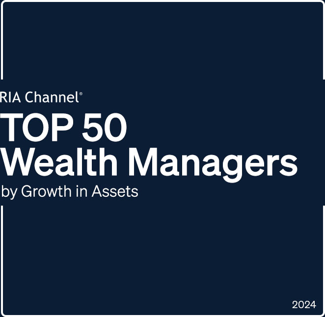 RIA Channel® Presents The Top 50 Wealth Managers By Growth In Assets