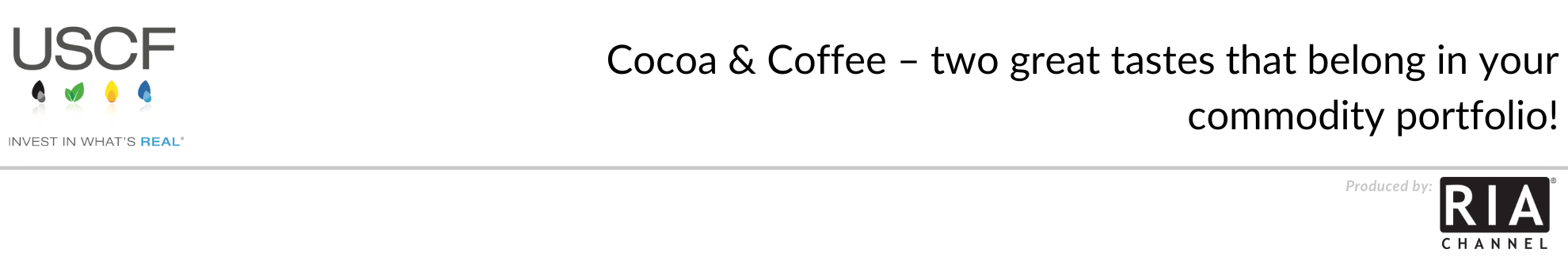 Cocoa & Coffee – two great tastes that belong in your commodity portfolio!